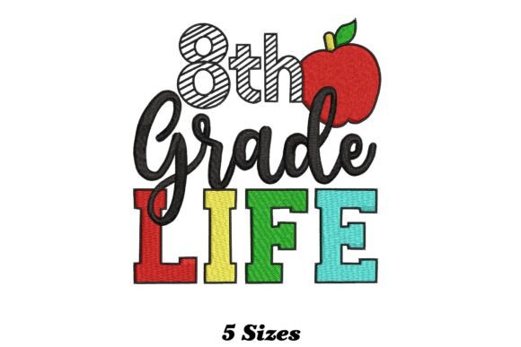8th Grade Life: A Playful Embroidery Design for Seasonal Crafts