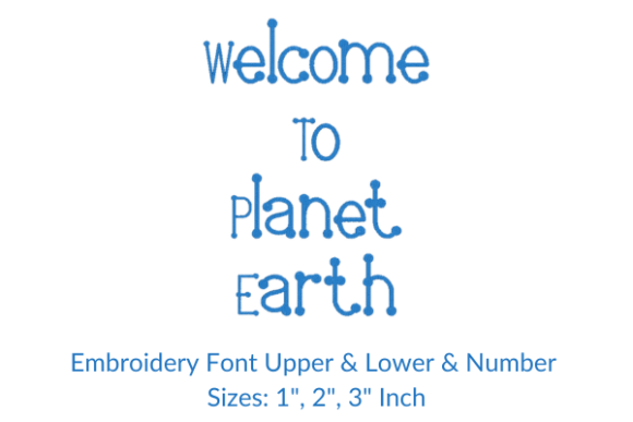 Welcome to Planet Earth Font: An Embroidery Review